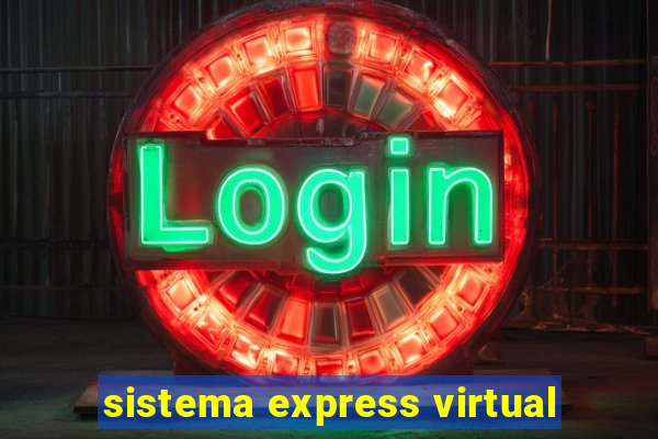 sistema express virtual